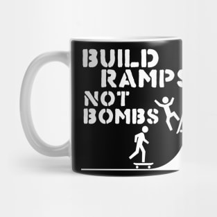 Build Ramps Not Bombs ))(( Skateboarding + Peace Design Mug